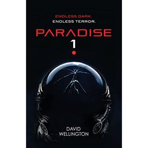 Paradise-1 -- David Wellington - Picture 2 of 4